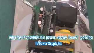 แหล่งจ่ายไฟ Mindray T5 PN 6802-30-66651 ซ่อมเปลี่ยน